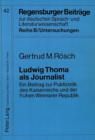 Image for Ludwig Thoma ALS Journalist