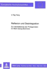 Image for Reflexion und Desintegration : Zur Identitaetskrise der Protagonisten im Werk Georg Buechners