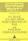 Image for Vocabularium Russo-Germanicum und Russorum Formulae Loquendi 1707 : Moscowitisch-Teutsches Woerterbuch und Moscowitische gemeine Redens-Arthen