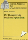 Image for Der Therapieerfolg Bei Aelteren Aphasikern