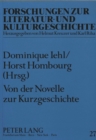 Image for Von der Novelle zur Kurzgeschichte : Beitraege zur Geschichte der deutschen Erzaehlliteratur