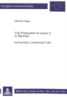 Image for Production of &quot;u&quot; and &quot;o&quot; in German : By Americans, Chinese and Turks