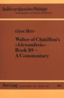 Image for Walter of Chatillon&#39;s &quot;Alexandreis&quot;, Book 10