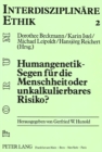 Image for Humangenetik - Segen Fuer Die Menschheit Oder Unkalkulierbares Risiko?