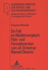 Image for Ein Fall im Medienvergleich: Film- und Fernsehversion von «A Streetcar Named Desire» : Beitrag zur Annaeherung an eine Mediensemiotik