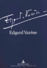 Image for Edgard Varese 1883-1965: Dokumente zu Leben und Werk