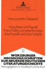 Image for Hypothese und Appell, Franz Kafka und seine Romane «Der Proze» und «Das Schlo»