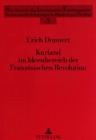 Image for Kurland im Ideenbereich der Franzoesischen Revolution