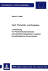 Image for Vom Knirschen und Knacken : Untersuchung von Persoenlichkeitsmerkmalen und verhaltensmedizinischen Aspekten bei pathologischen Parafunktionen