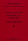 Image for Rhetorik Und Theologie : Der Dialog Gregors Von Nyssa &#39;de Anima Et Resurrectione&#39;