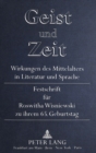 Image for Geist und Zeit-Wirkungen des Mittelalters in Literatur und Sprache