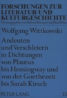 Image for Andeuten und Verschleiern in Dichtungen von Plautus bis Hemingway und von der Goethezeit bis Sarah Kirsch