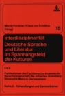 Image for Interdisziplinaritaet. Deutsche Sprache und Literatur im Spannungsfeld der Kulturen