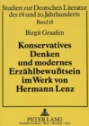 Image for Konservatives Denken und modernes Erzaehlbewutsein im Werk von Hermann Lenz