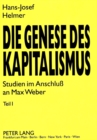 Image for Die Genese des Kapitalismus : Studien im Anschlu an Max Weber