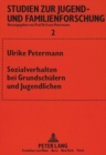 Image for Sozialverhalten Bei Grundschuelern Und Jugendlichen : 2., Durchges. Auflage