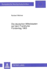 Image for Die deutschen Mittelstaaten auf dem Frankfurter Fuerstentag 1863