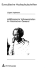 Image for Altaethiopische Volksweisheiten im historischen Gewand : Legenden, Geschichten, Philosophien