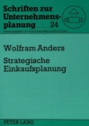 Image for Strategische Einkaufsplanung : Kernbereich eines strategischen Einkaufsmanagements