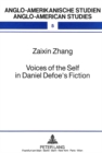 Image for Voices of the Self in Daniel Defoe&#39;s Fiction