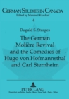 Image for German Moliere Revival and the Comedies of Hugo von Hofmannsthal and Carl Sternheim