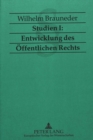 Image for Studien I: Entwicklung des Oeffentlichen Rechts