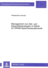 Image for Management von Zeit- und Kapazitaetsstrategien im Markt fuer DRAM-Speicherbauelemente
