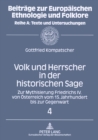 Image for Volk Und Herrscher in Der Historischen Sage : Zur Mythisierung Friedrichs IV. Von Oesterreich Vom 15. Jahrhundert Bis Zur Gegenwart