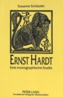 Image for Ernst Hardt : Eine monographische Studie