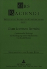 Image for Gian Lorenzo Bernini : Gesammelte Beitraege zur Auslegung seiner Skulpturen