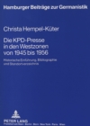 Image for Die KPD-Presse in den Westzonen von 1945 bis 1956