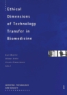 Image for Ethical Dimensions of Technology Transfer in Biomedicine