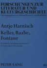 Image for Keller, Raabe, Fontane : Geschlecht, Sexualitaet Und Familie Im Buergerlichen Realismus