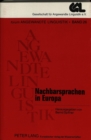 Image for Nachbarsprachen in Europa : Kongrebeitraege zur 23. Jahrestagung der Gesellschaft fuer Angewandte Linguistik GAL e.V.