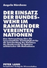 Image for Der Einsatz der Bundeswehr im Rahmen der Vereinten Nationen