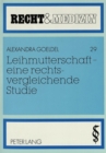 Image for Leihmutterschaft - Eine Rechtsvergleichende Studie