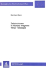 Image for Zeitstrukturen in Richard Wagners &#39;Ring&#39;-Tetralogie