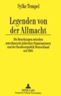 Image for Legenden Von Der Allmacht : Die Beziehungen Zwischen Amerikanisch-Juedischen Organisationen Und Der Bundesrepublik Deutschland Seit 1945