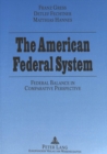 Image for American Federal System : Federal Balance in Comparative Perspective