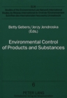 Image for Environmental Control of Products and Substances : Legal Concepts in Europe and the United States