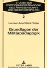 Image for Grundlagen Der Militaerpaedagogik