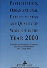 Image for Participation, Organizational Effectiveness and Quality of Work Life in the Year 2000