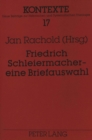 Image for Friedrich Schleiermacher - eine Briefauswahl