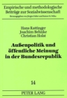 Image for Auenpolitik und oeffentliche Meinung in der Bundesrepublik : Ein Datenhandbuch zu Umfragen seit 1954