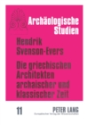 Image for Die Griechischen Architekten Archaischer Und Klassischer Zeit