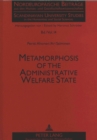 Image for Metamorphosis of the Administrative Welfare State