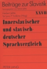 Image for Innerslavischer und slavisch-deutscher Sprachvergleich