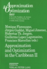 Image for Approximation and Optimization in the Caribbean II : Proceedings of the Second International Conference on Approximation and Optimization in the Caribbean, Havana, Cuba, September 26-October 1, 1993