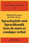 Image for Sprachspiele und Sprachkomik. Jeux de mots et comique verbal