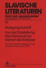 Image for Von der Darstellung des Holocaust zur «kleinen Apokalypse» : Fiktionale Krisenbewaeltigung in der polnischen Prosa nach 1945